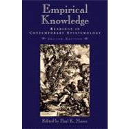 Empirical Knowledge Readings in Contemporary Epistemology