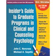 Insider's Guide to Graduate Programs in Clinical and Counseling Psychology 2014/2015 Edition