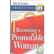 Becoming  a Promotable Woman