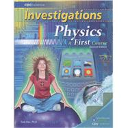 Investigations: Physics a First Course