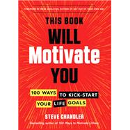 This Book Will Motivate You