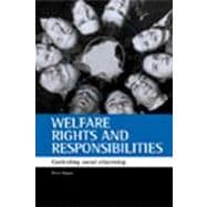Welfare Rights and Responsibilities