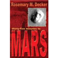35 Minutes to Mars