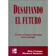 Desafiando El Futuro