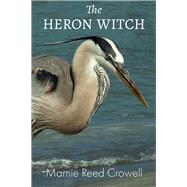 The Heron Witch