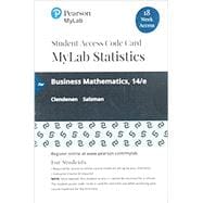 MyLab Math with Pearson eText -- 18 Week Standalone Access Card -- for Business Mathematics