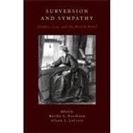 Subversion and Sympathy Gender, Law, and the British Novel