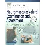 Neuromusculoskeletal Examination and Assessment : A Handbook for Therapists
