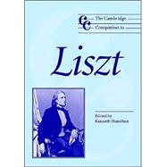 The Cambridge Companion to Liszt