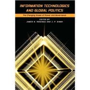 Information Technologies and Global Politics