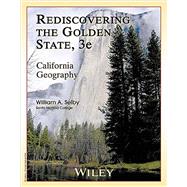 Rediscovering the Golden State 3e: California Geography for Western District