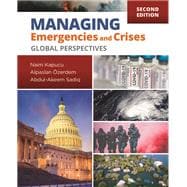 Managing Emergencies and Crises:  Global Perspectives