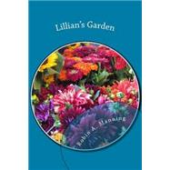 Lillian's Garden