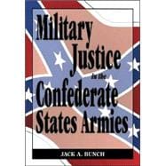 Military Justice in the Confederate States Armies