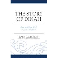 The Story of Dinah Rape and Rape Myth in Jewish Tradition