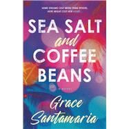 Sea Salt and Coffee Beans