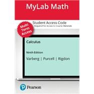 Multi-term MyLab Math with Pearson eText Access Code for Calculus
