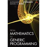 From Mathematics to Generic Programming