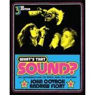 What's That Sound?: An Introduction to Rock and Its History (Third Edition)