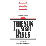 New Essays on The Sun Also Rises