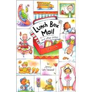Lunch Box Mail and Other Poems
