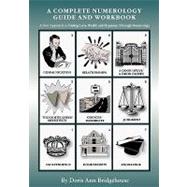A Complete Numerology Guide and Workbook