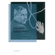 Joan Miró : Selected Writings and Interviews