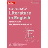 Cambridge IGCSE® Literature in English Teacher Guide