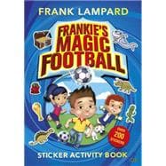 Frankie's Magic Football Sticker Activity Book