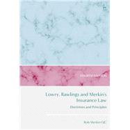 Lowry, Rawlings and Merkin's Insurance Law