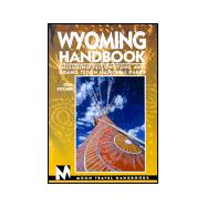 Moon Handbooks Wyoming