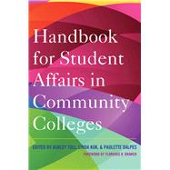 Handbook for Student Affairs in Community Colleges
