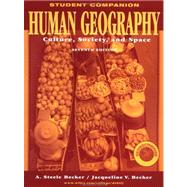 Human Geography: Culture, Society, and Space, Study Guide Student Companion, 7th Edition