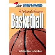 A Parent's Guide To Basketball