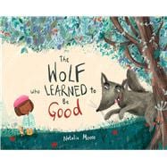 The Wolf Who Learned to Be Good