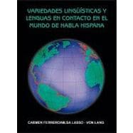 Variedades Linguisticas y Lenguas en Contacto en el Mundo de Habla Hispana