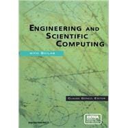Engineering and Scientific Computing With Scilab