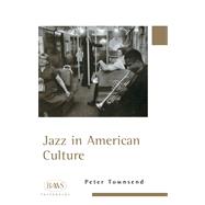 Jazz in American Culture