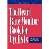 The Heart Rate Monitor Book for Cyclists