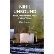 Nihil Unbound Naturalism and Anti-Phenomenological Realism
