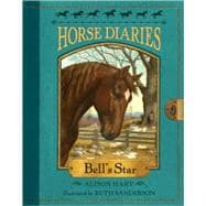 Horse Diaries #2: Bell's Star