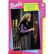 Barbie Mystery #1: the Haunted Mansion Mystery