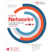 CompTIA Network+ Certification Study Guide, Seventh Edition (Exam N10-007)