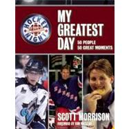Hockey Night in Canada: My Greatest Day