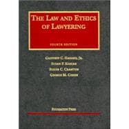 The Law And Ethics Of Lawyering