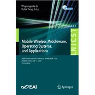 Mobile Wireless Middleware, Operating Systems and Applications