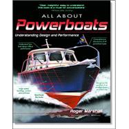 All about Powerboats : Understanding Design and Performance