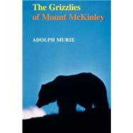 The Grizzlies of Mount McKinley