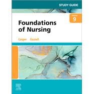 Study Guide for Foundations of Nursing