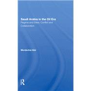 Saudi Arabia In The Oil Era